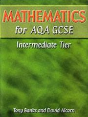 Cover of Mathematics for AQA GCSE by Tony Banks