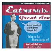 Cover of Eat Your Way to Great Sex by Lucy Dear