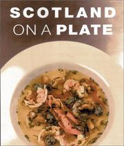 Cover of Scotland on a plate by Ferrier Richardson