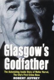 Cover of Glasgow's godfather by Robert Jeffrey