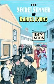Front cover of The Secret Summer of Daniel Lyons by Roy Apps