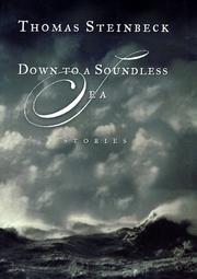 Cover of Down to a Soundless Sea by Thomas Steinbeck