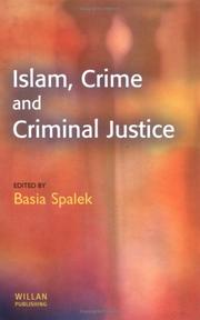 Cover of Islam, crime and criminal justice by Basia Spalek