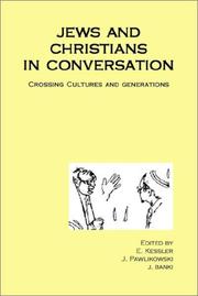 Front cover of Jews and Christians in conversation by Kessler, Edward Dr