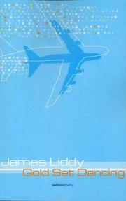 Cover of Gold set dancing by James Liddy