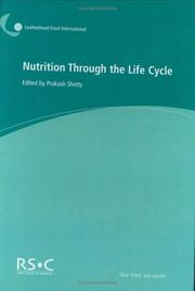 Front cover of Nutrition Through the Life Cycle by P. Shetty
