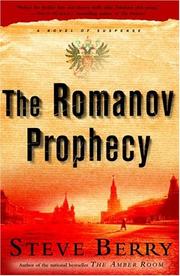 Front cover of The Romanov prophecy by Steve Berry
