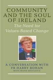Front cover of Community and the soul of Ireland by Harry Bohan