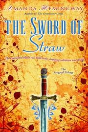 Front cover of The sword of straw by Amanda Hemingway