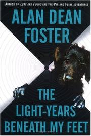 Front cover of The Light-years Beneath My Feet by Alan Dean Foster