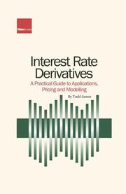 Cover of Interest Rate Derivatives by Todd James