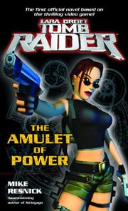 Front cover of The Amulet of Power (Lara Croft by Mike Resnick
