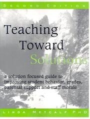 Cover of Teaching toward solutions by Linda Metcalf