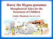 Front cover of Harry, the Hypno-potamus by Linda Thomson