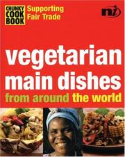 Front cover of Vegetarian Main Dishes from Around the World by Troth Wells