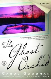 Cover of The ghost orchid by Carol Goodman