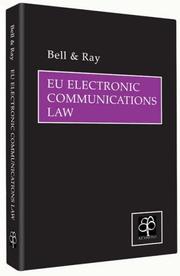 Cover of EU electronic communications law by Robert S. K. Bell