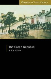 Cover of The green republic by A. P. A. O'Gara