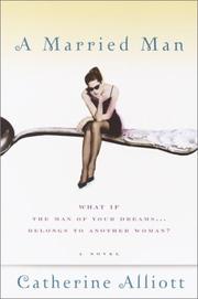 Front cover of Married Man X18 Including 3 Free by Catherine Alliott