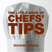 Cover of Little Book of Chef Tips by Richard Maggs