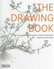 Front cover of The Drawing Book: A Survey of Drawing by Tania Kovats