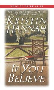 Front cover of If you believe by Kristin Hannah