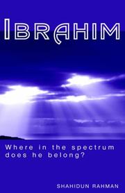 Front cover of Ibrahim - Where in the Spectrum Does He Belong? by Shahidun Rahman