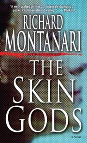 Cover of The Skin Gods by Richard Montanari
