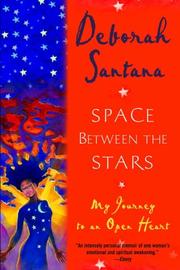 Front cover of Space Between the Stars by Deborah Santana