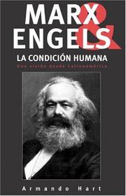 Front cover of Marx, Engels Y La Condicion Humana / Marx, Engels and the Human Condtion by Armando Hart Davalos