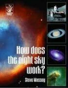 Cover of How Does the Night Sky Work? by Steve Massey