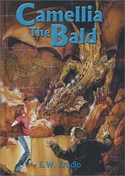 Cover of Camellia the Bald by E. W. Zrudlo
