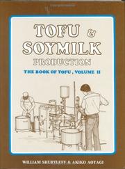 Cover of Tofu & soymilk production by Shurtleff, William