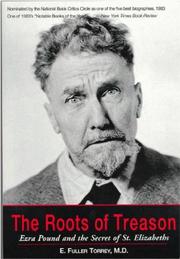 Front cover of The roots of treason by E. Fuller Torrey