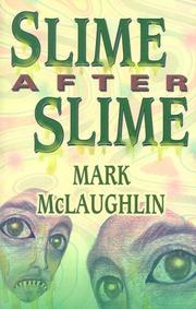 Cover of Slime After Slime by Mark McLaughlin