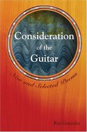 Front cover of Consideration of the Guitar by Ray González