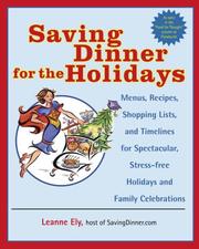 Cover of Saving Dinner for the Holidays by Leanne Ely