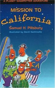 Cover of Mission to California by Samuel H. Pillsbury