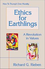 Front cover of Ethics for earthings by Richard G. Rieben