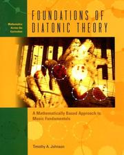 Front cover of Foundations of Diatonic Theory by Timothy A. Johnson