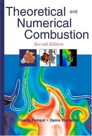 Front cover of Theoretical and numerical combustion by Thierry Poinsot