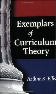 Cover of Exemplars of Curriculum Theory by Arthur K. Ellis