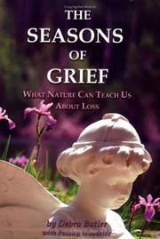 Front cover of The Seasons Of Grief by Debra Butler