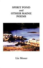 Front cover of Spirit pond and other Maine poems by Liz Moser