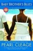 Front cover of Baby Brother's Blues by Pearl Cleage