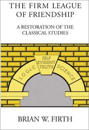Front cover of The Firm League of Friendship by Brian W. Firth