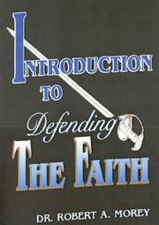 Front cover of Introduction to Defending the Faith by Robert M. Morey