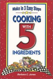 Cover of Cooking with 5 ingredients by Barbara C. Jones