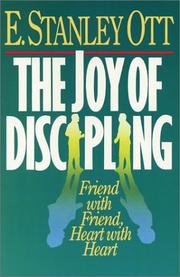 Front cover of The joy of discipling by E. Stanley Ott