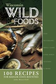 Front cover of Wisconsin Wildfoods by John Motoviloff